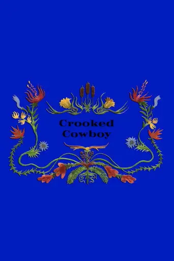 Crooked Cowboys (2021)