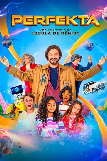 Perfekta - Uma Aventura da Escola de Gênios (2024)