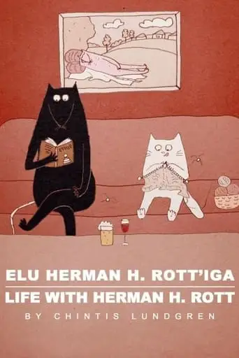 Life With Herman H. Rott (2015)