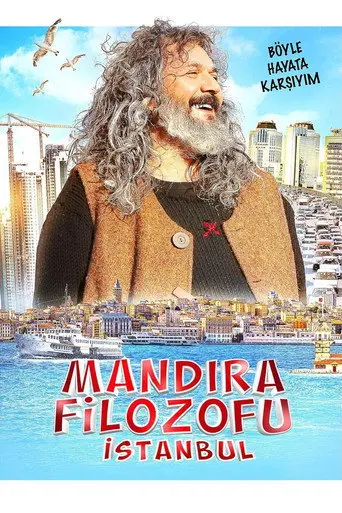 Mandıra Filozofu: İstanbul (2015)