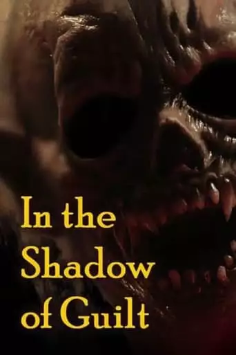 In The Shadow Of Guilt (2023)