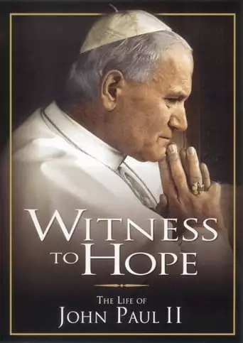 Witness To Hope: The Life Of Karol Wojtyla, Pope John Paul II (2002)