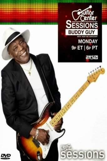 Guitar Center Sessions: Buddy Guy (2010)