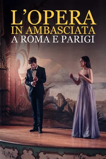 L'Opera in Ambasciata a Roma e Parigi (2021)