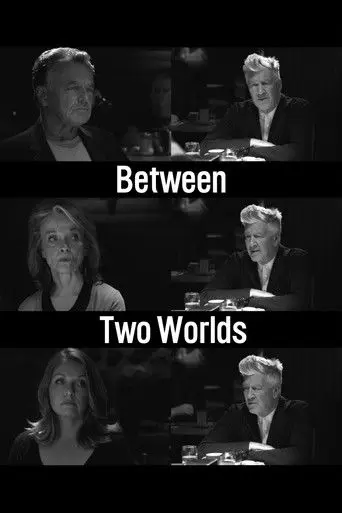 Between Two Worlds (2014)