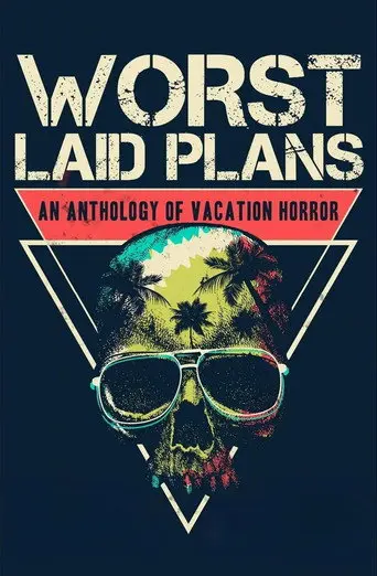 Worst Laid Plans (2022)