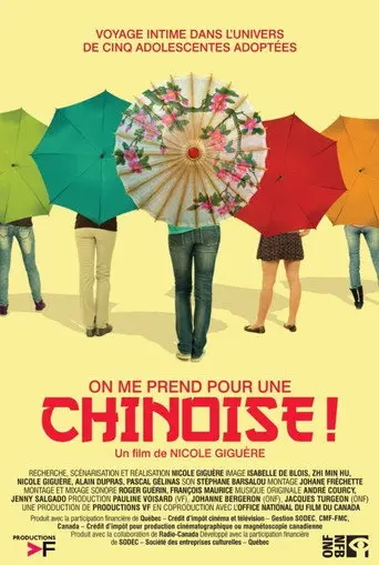 On me prend pour une Chinoise! (2011)