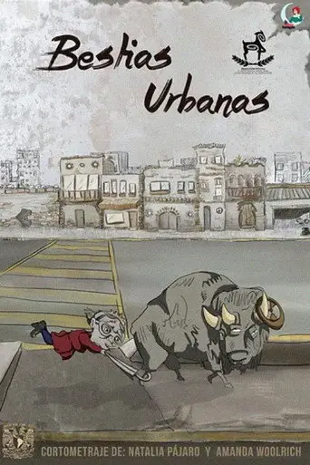 Bestias urbanas (2017)