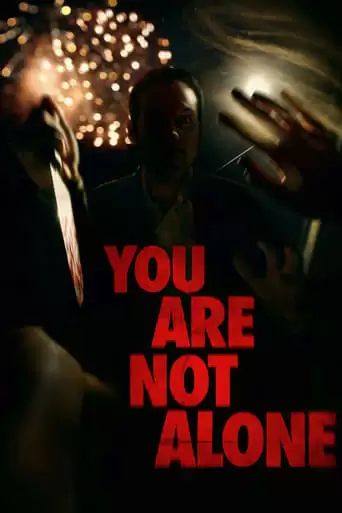 You Are Not Alone (2016)