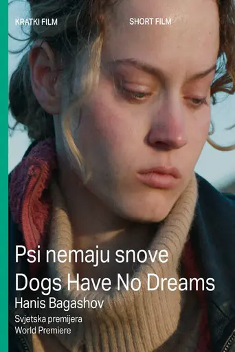 Dogs Have No Dreams (2026)