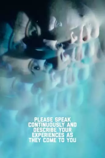 Please Speak Continuously And Describe Your Experiences As They Come To You (2019)