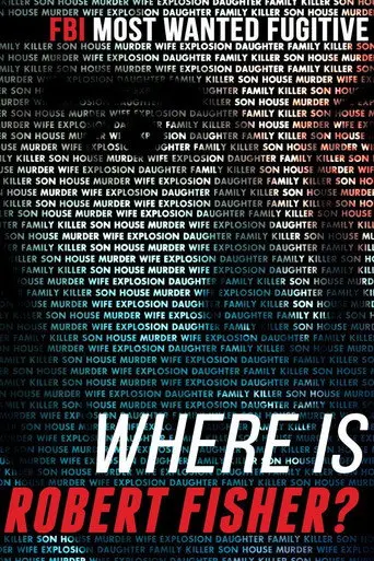 Where is Robert Fisher? (2011)