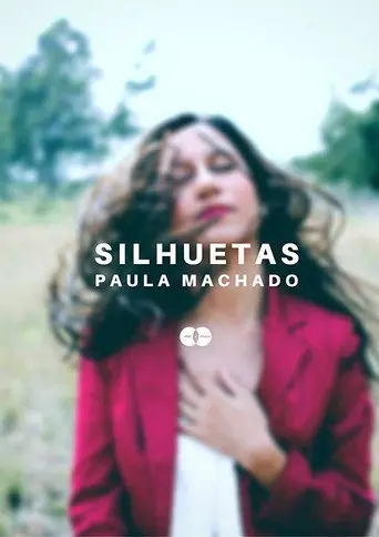 Silhouettes - Paula Machado (2015)