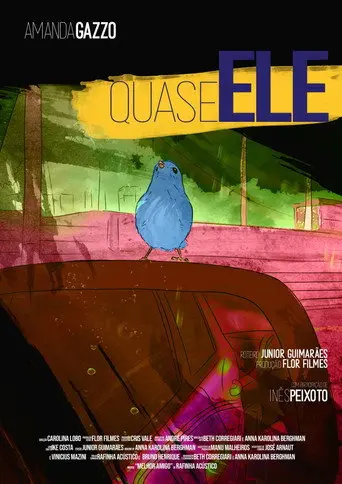 QUASE ELE (2022)