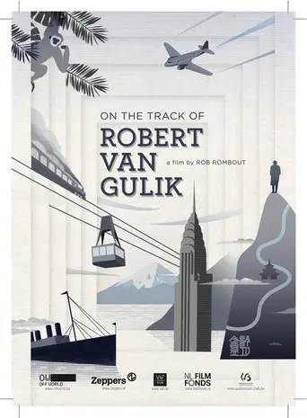 On the Track of Robert Van Gulik (2016)