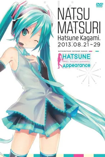 Hatsune Miku - HATSUNE Appearance 2013 (2013)