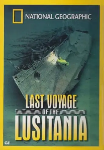 National Geographic: Last Voyage Of The Lusitania (1994)