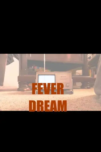 FEVER DREAM (2023)