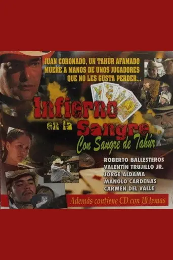 Infierno en la sangre (2007)