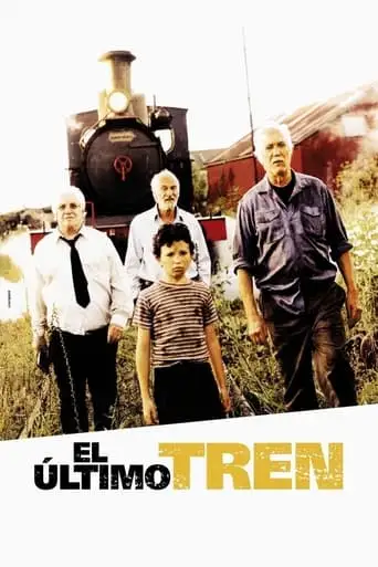 El Ultimo Tren (2002)