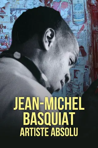Jean-Michel Basquiat, artiste absolu (2022)