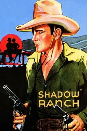 Shadow Ranch (1930)