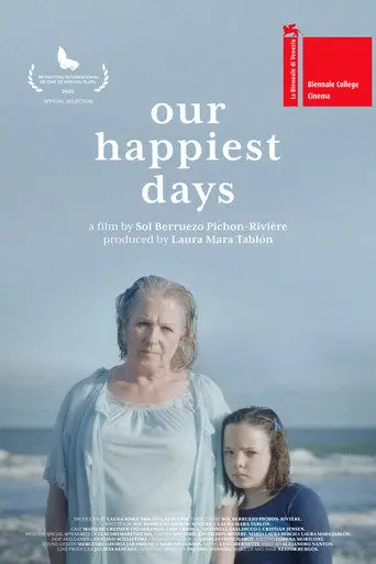 Our Happiest Days (2021)