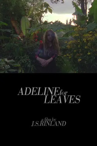Adeline for Leaves (2013)