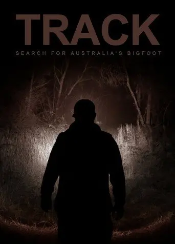 Track: Search For Australia’s Bigfoot (2020)