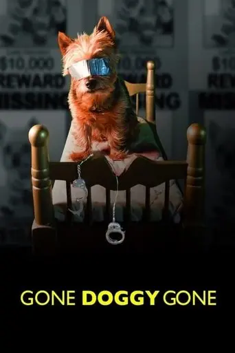Gone Doggy Gone (2014)