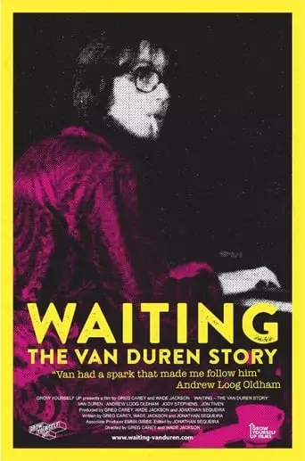 Waiting - The Van Duren Story (2018)