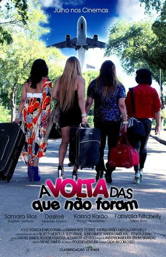 A volta das que não Foram (2013)