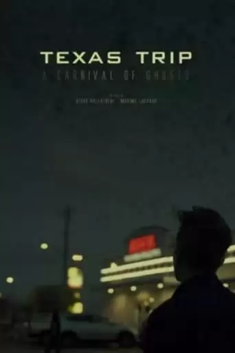 Texas Trip, A Carnival Of Ghosts (2020)