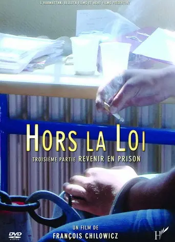 Hors la loi : Revenir en prison (2013)