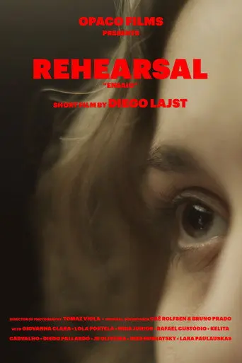Rehearsal (2019)