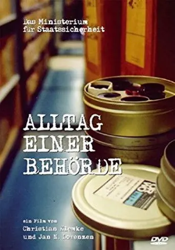 The Ministry for State Security - Everyday life at a public authority (2002)