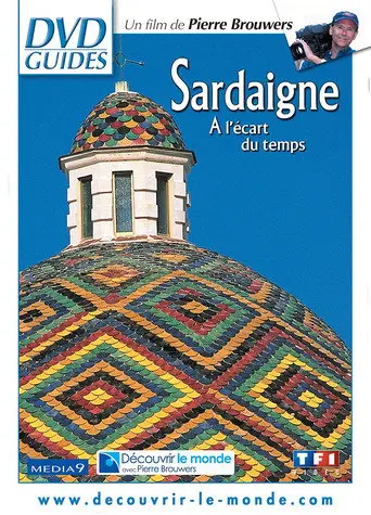 Sardaigne - A l'écart du temps (2004)