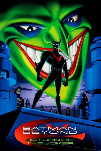 Batman Beyond: Return of the Joker (2000)