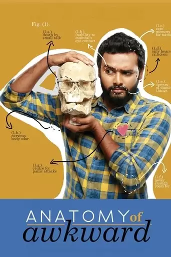 Anatomy Of Awkward (2018)