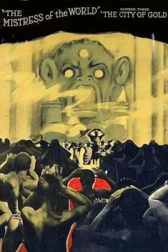 The Mistress of the World, Part III: The City of Gold (1919)