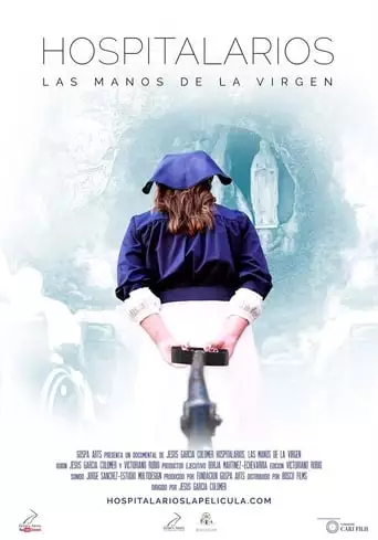 Hospitalarios, Las Manos De La Virgen (2019)