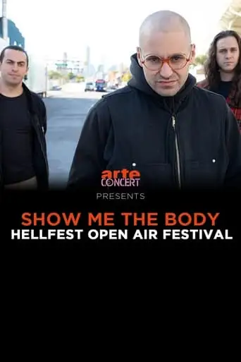 Show Me The Body - Hellfest 2024 (2024)
