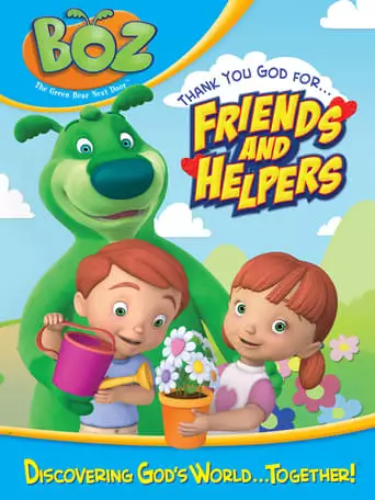 Boz- Thank You God for Friends and Helpers (2006)