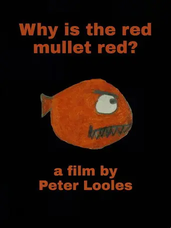 Why is the red mullet red? (2015)