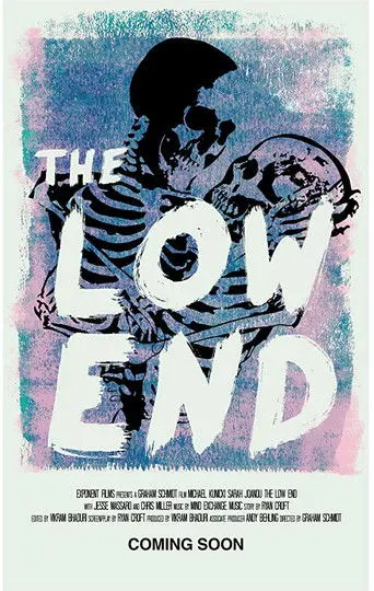The Low End (2019)