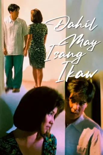 Dahil May Isang Ikaw (1999)