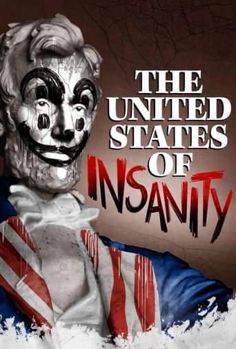The United States Of Insanity (2021)