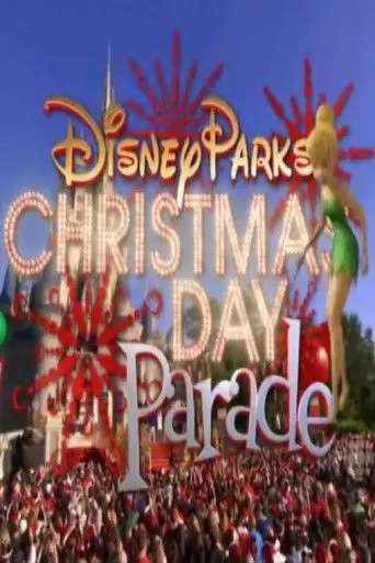 Disney Parks Christmas Day Parade (2011)