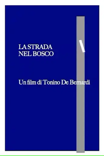 The Way in the Woods (2001)