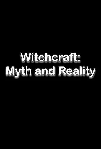 Witchcraft: Myth And Reality (1998)